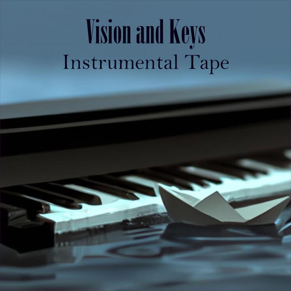 Релиз Vision and Keys (Instrumental Tape)