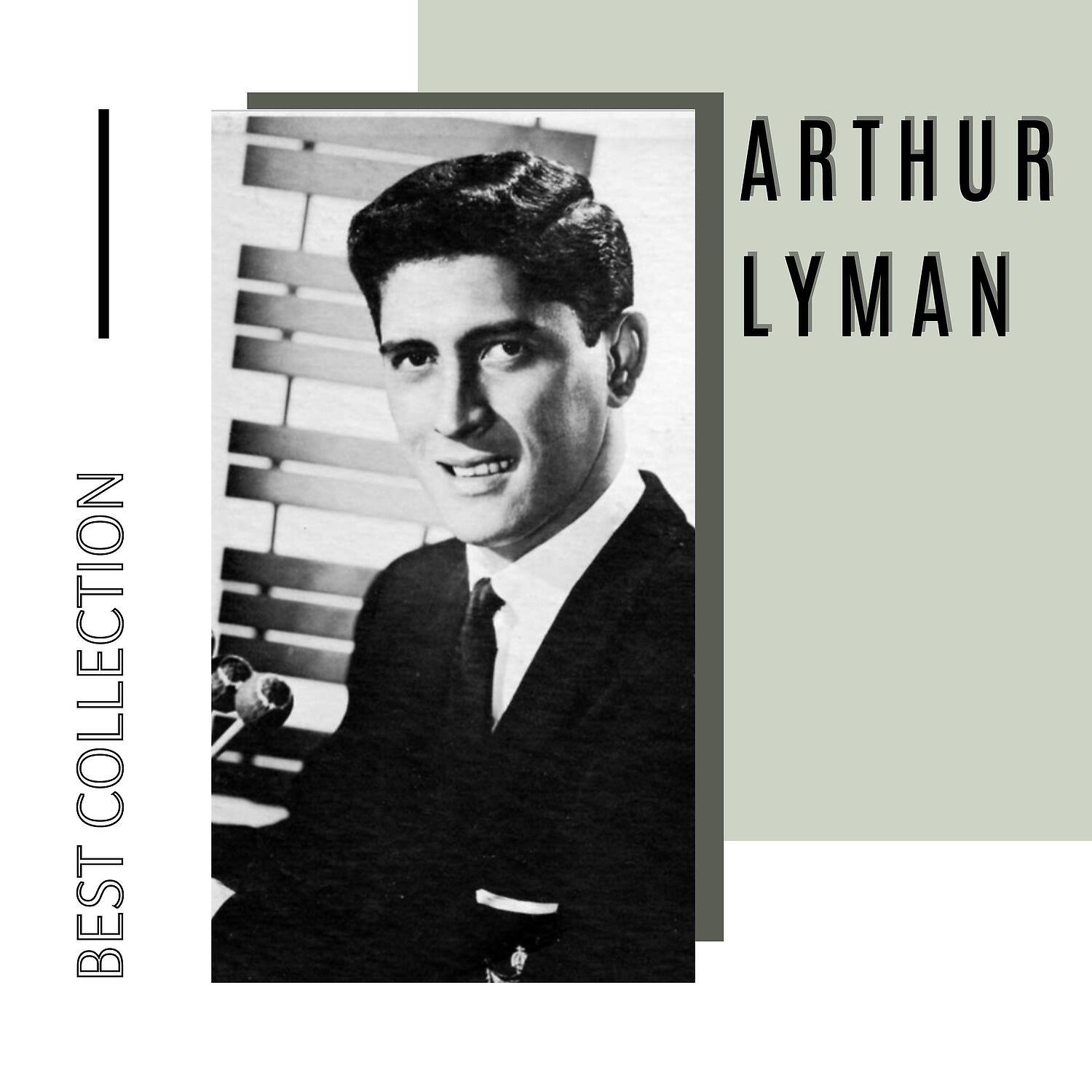 Релиз Best Collection Arthur Lyman