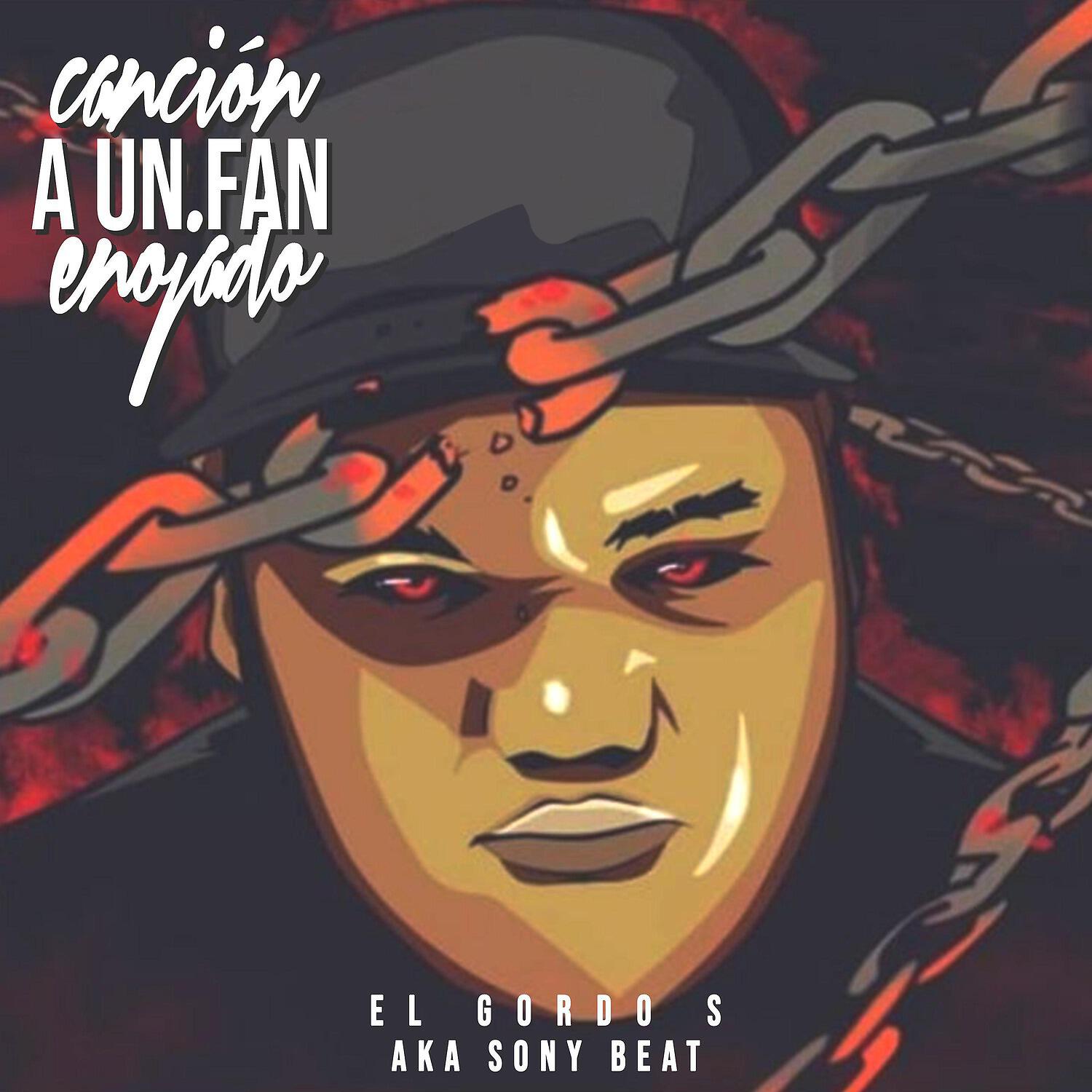 Постер альбома Canción a un Fan Enojado