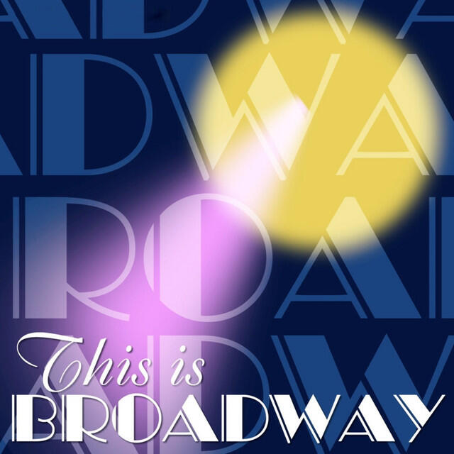 Релиз This Is Broadway