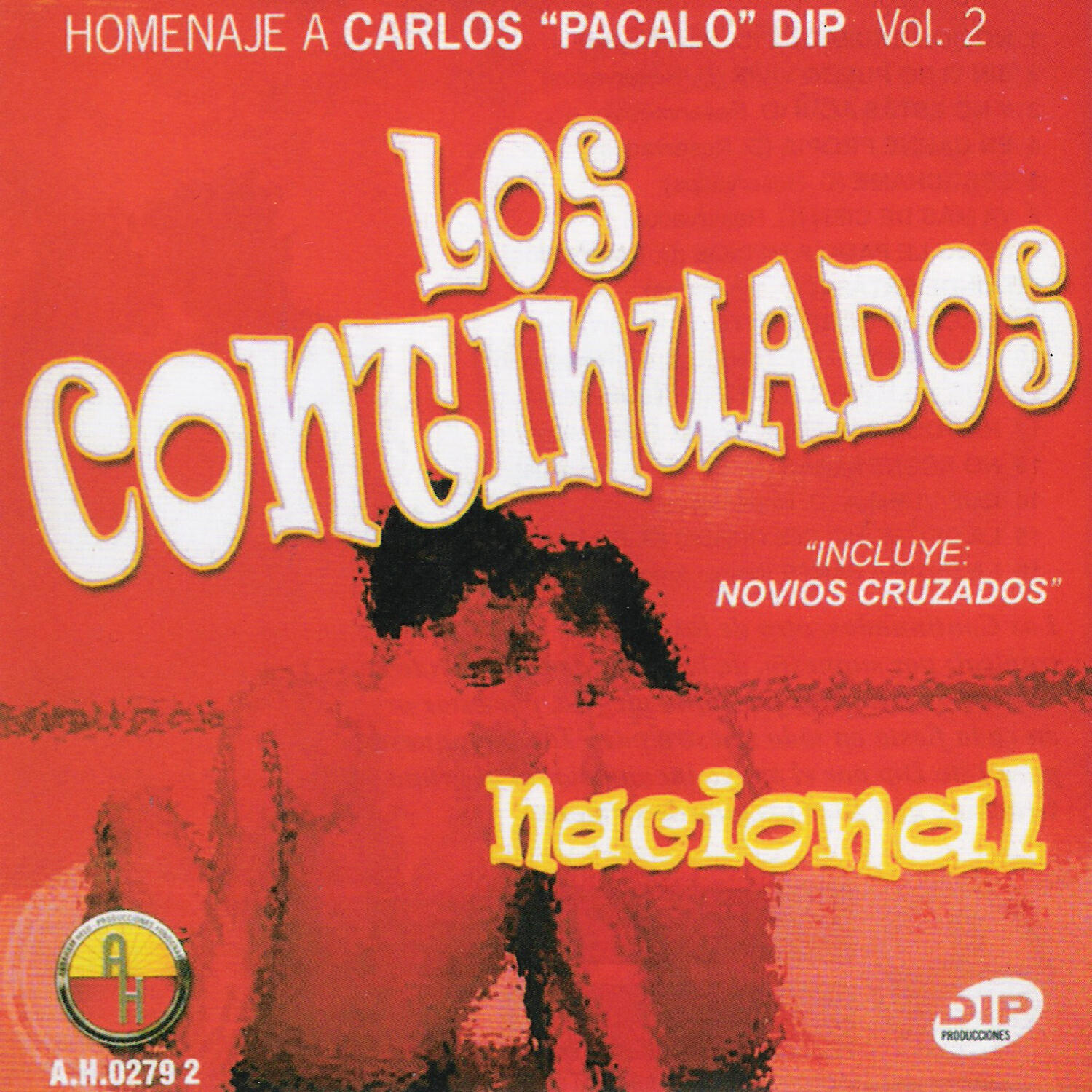 Релиз Nacional: Homenaje a Carlos "Pacalo" Dip, Vol. 2