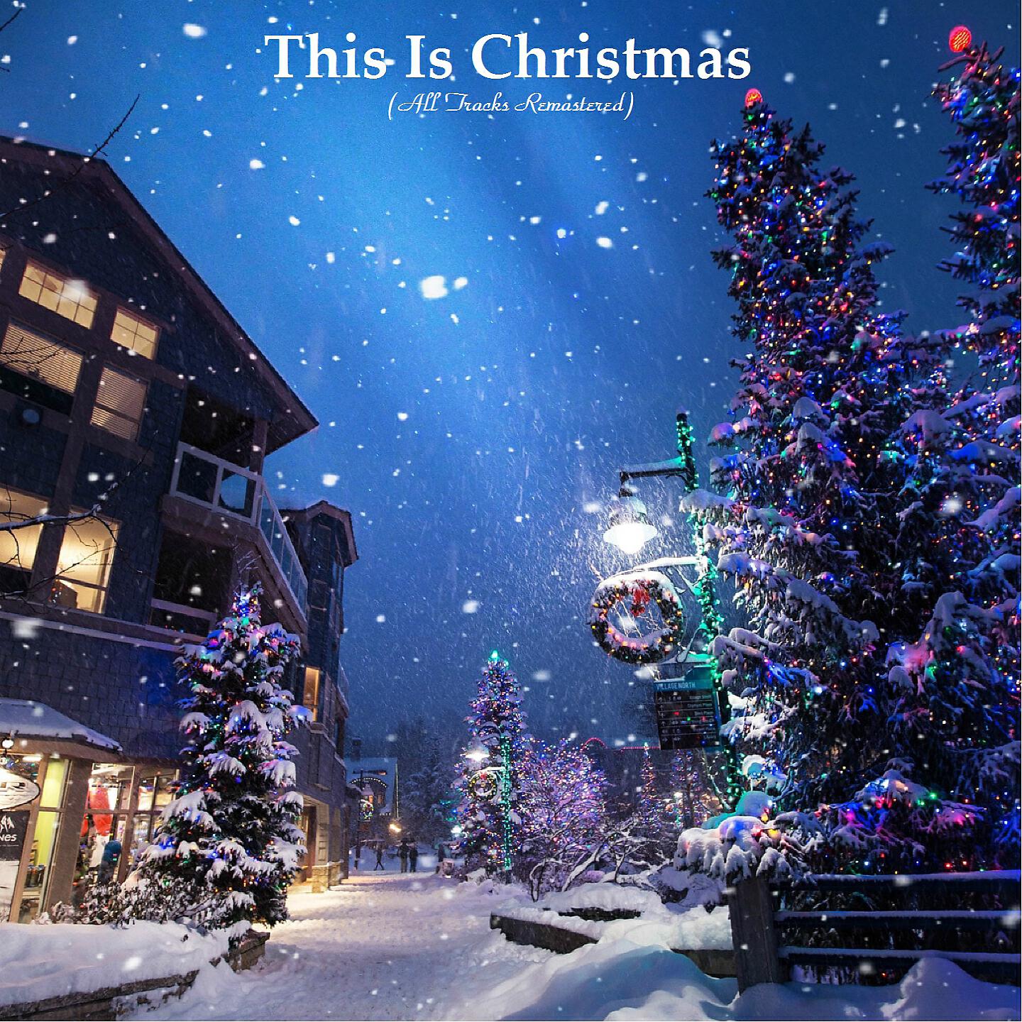 Релиз This Is Christmas
