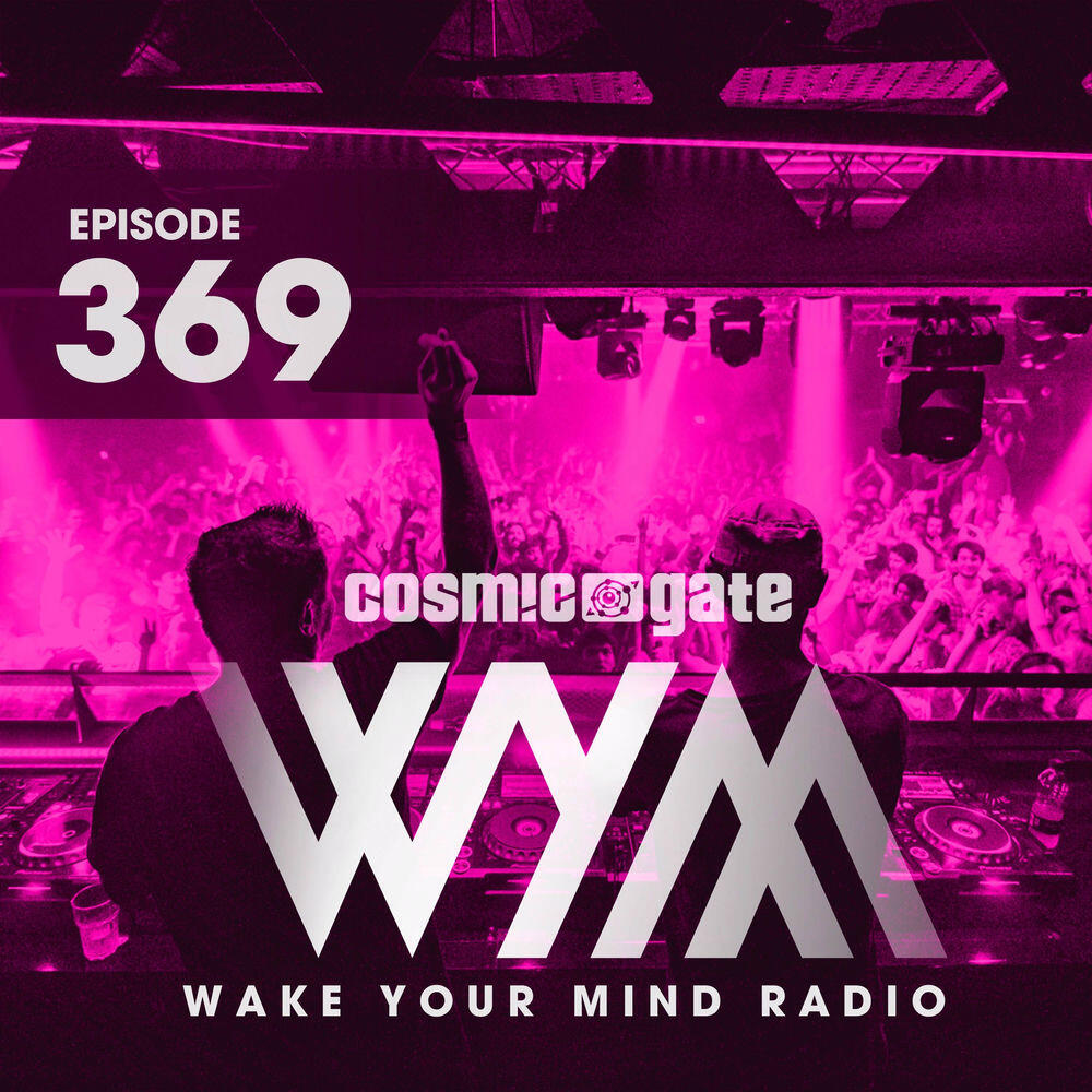 Релиз Wake Your Mind Radio 369