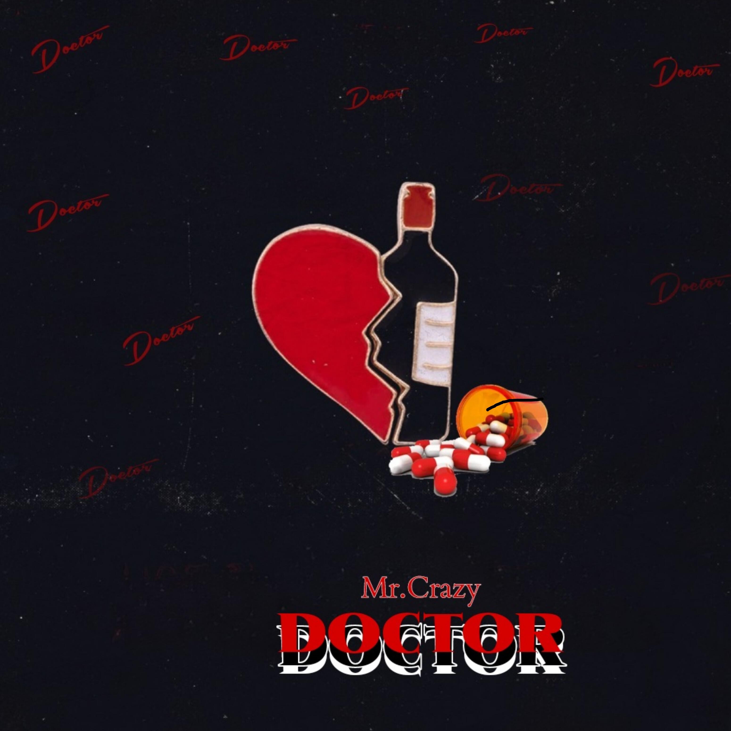 Релиз Doctor (feat. Mr.crazy Official)
