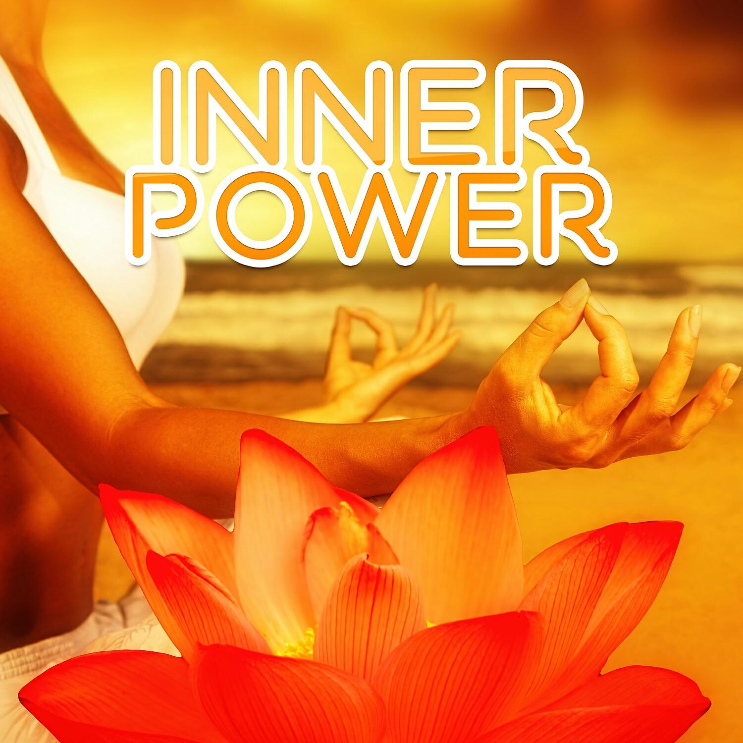 Релиз Inner Power – Deep Sounds for Meditation, Calm Music for Relaxation, Yoga