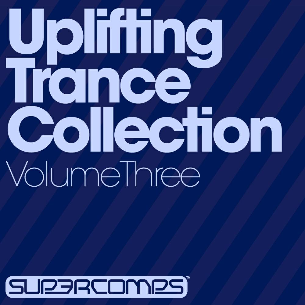 Релиз Uplifting Trance Collection - Volume Three