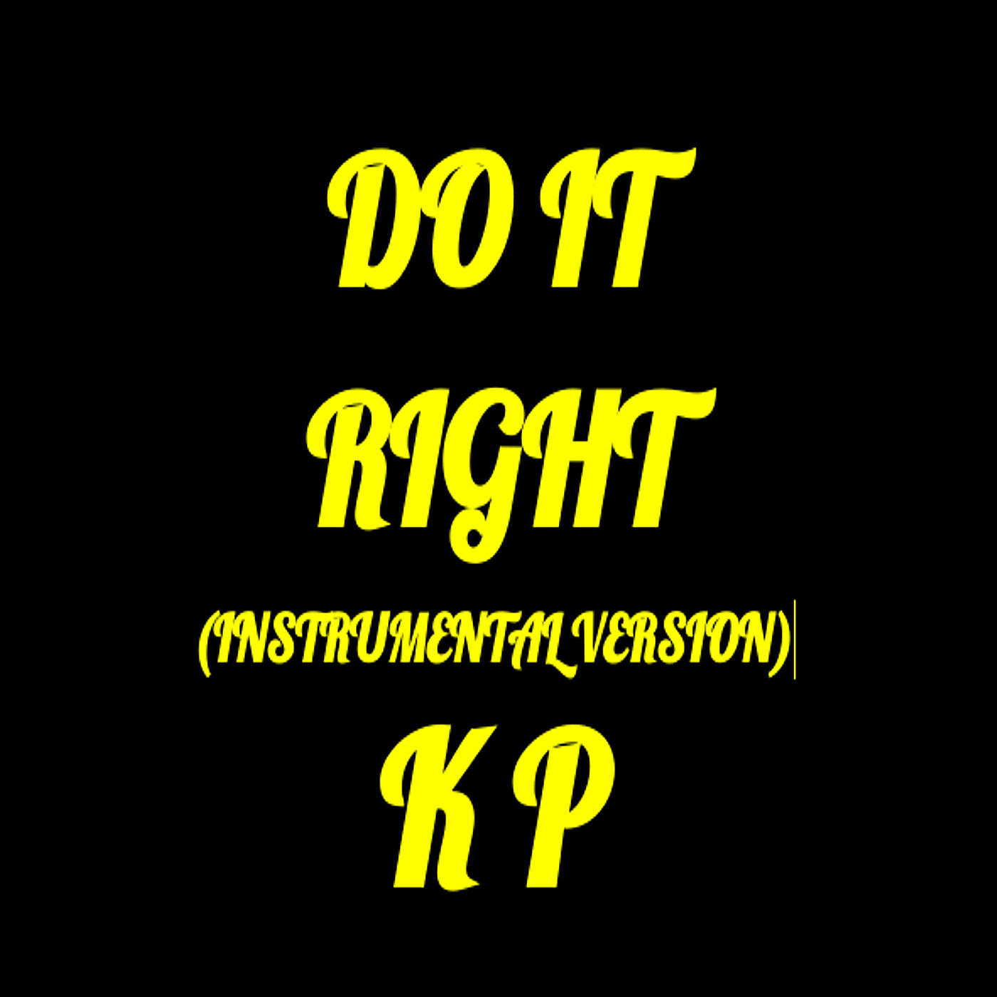 Релиз Do It Right (Instrumental Version)