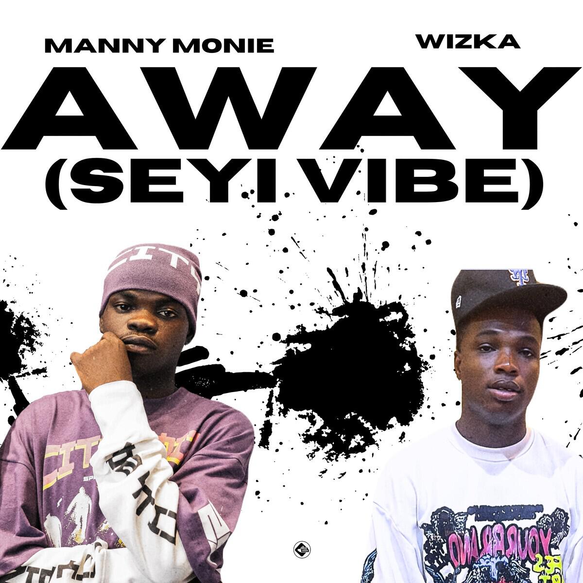 Релиз Away [Seyi Vibe]