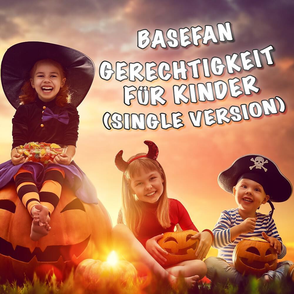 Релиз Gerechtigkeit für Kinder (Single Version)