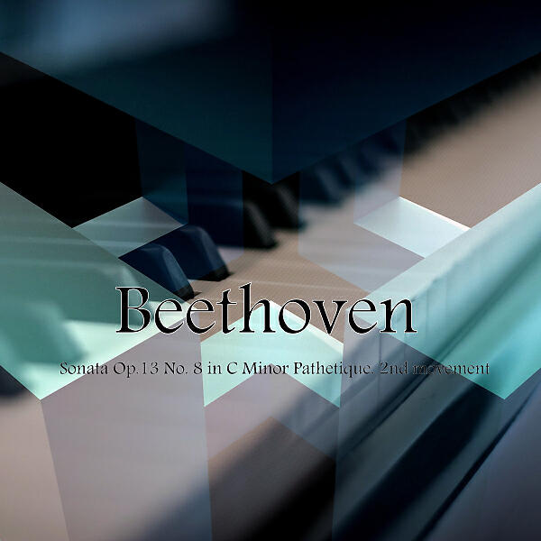 Релиз Sonata Op.13 No. 8 in C Minor Pathetique. 2nd movement