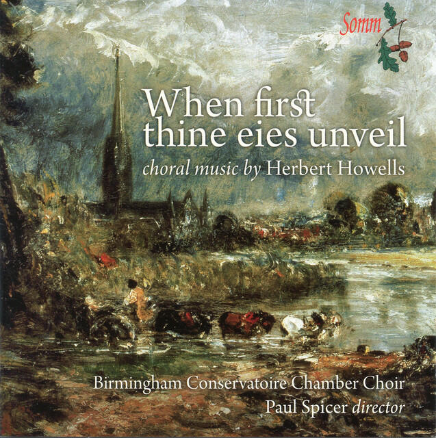 Релиз Howells: When First Thine Eies Unveil