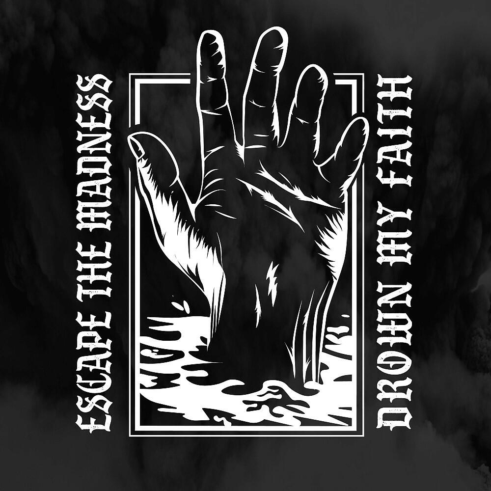 Релиз Drown My Faith