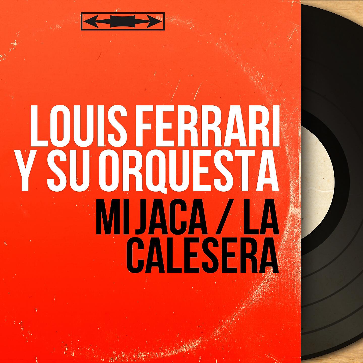 Louis Ferrari y Su Orquesta