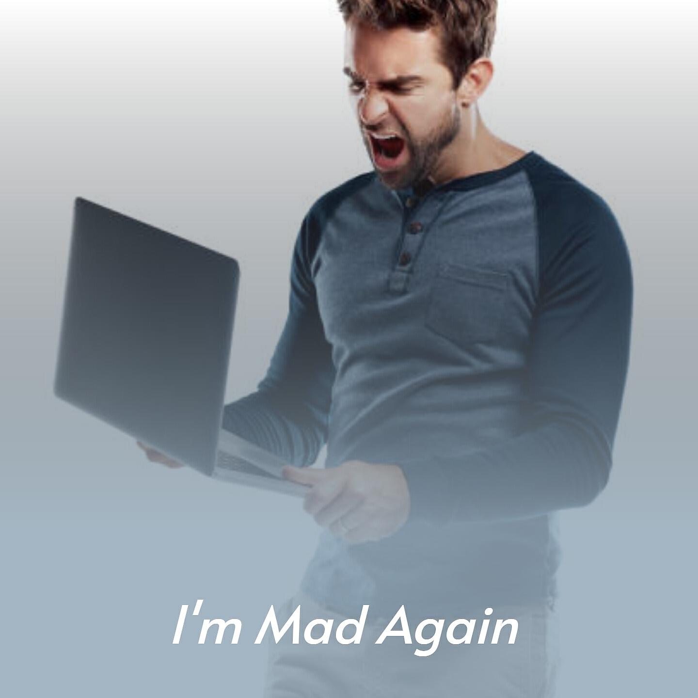 Релиз I'm Mad Again