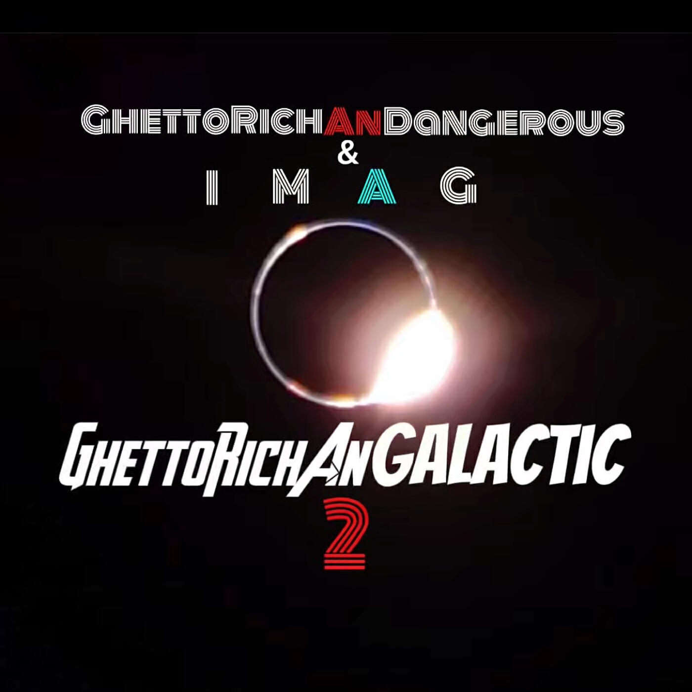 Релиз GhettoRichAnGalactic 2