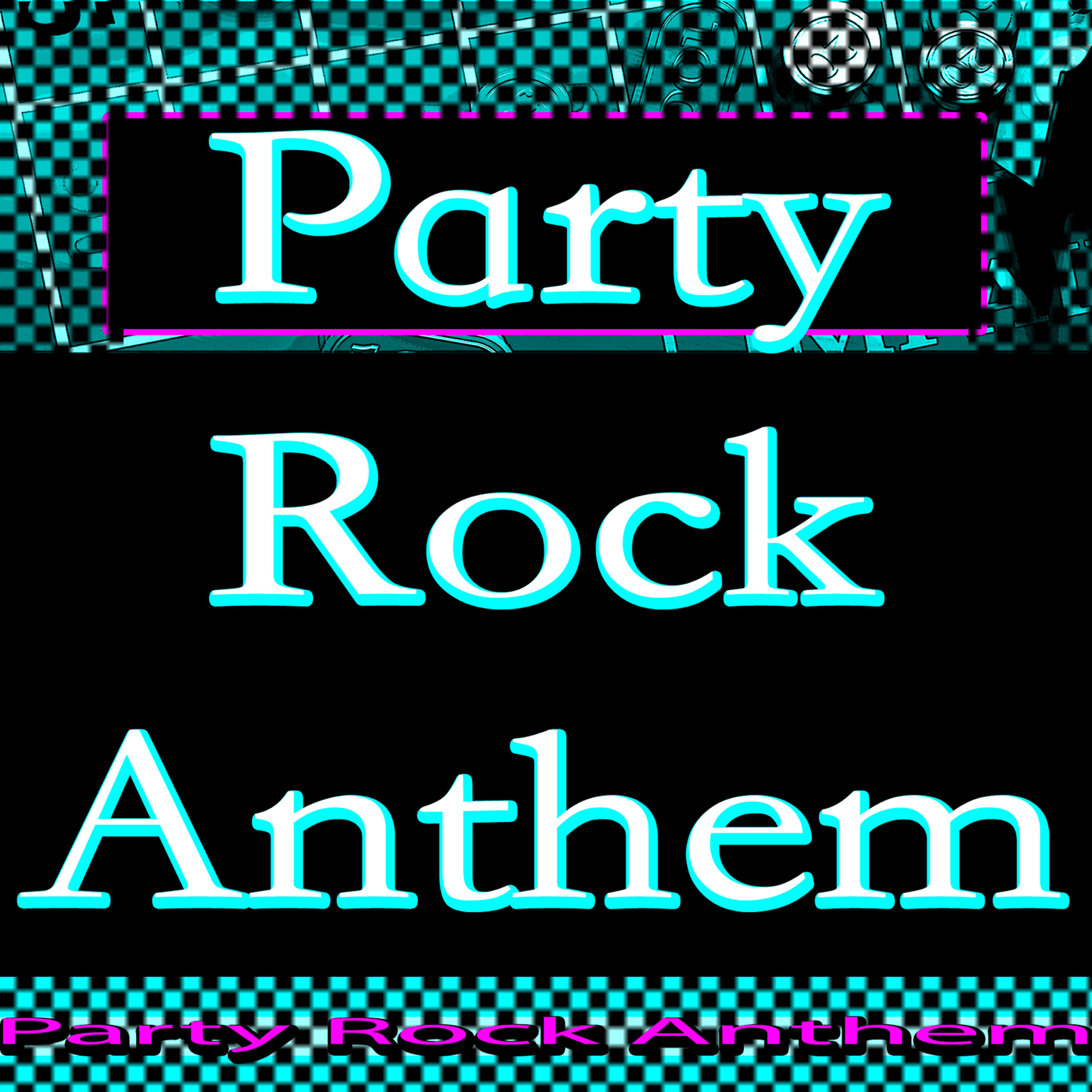 Релиз Party Rock Anthem