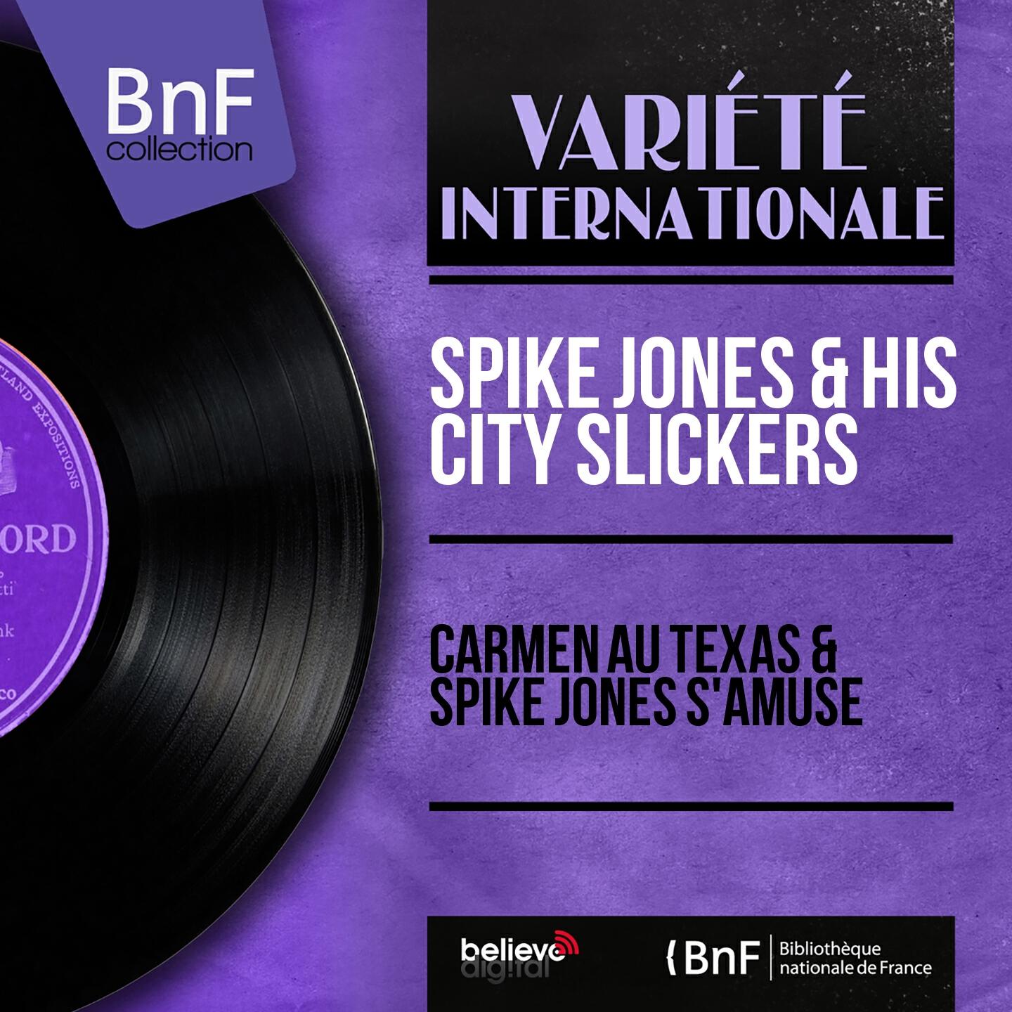Релиз Carmen au Texas & Spike Jones s'amuse (Mono Version)