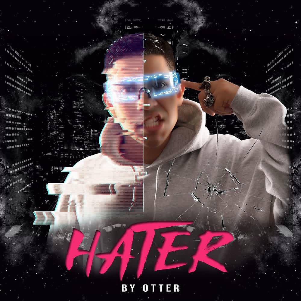 Постер альбома Hater