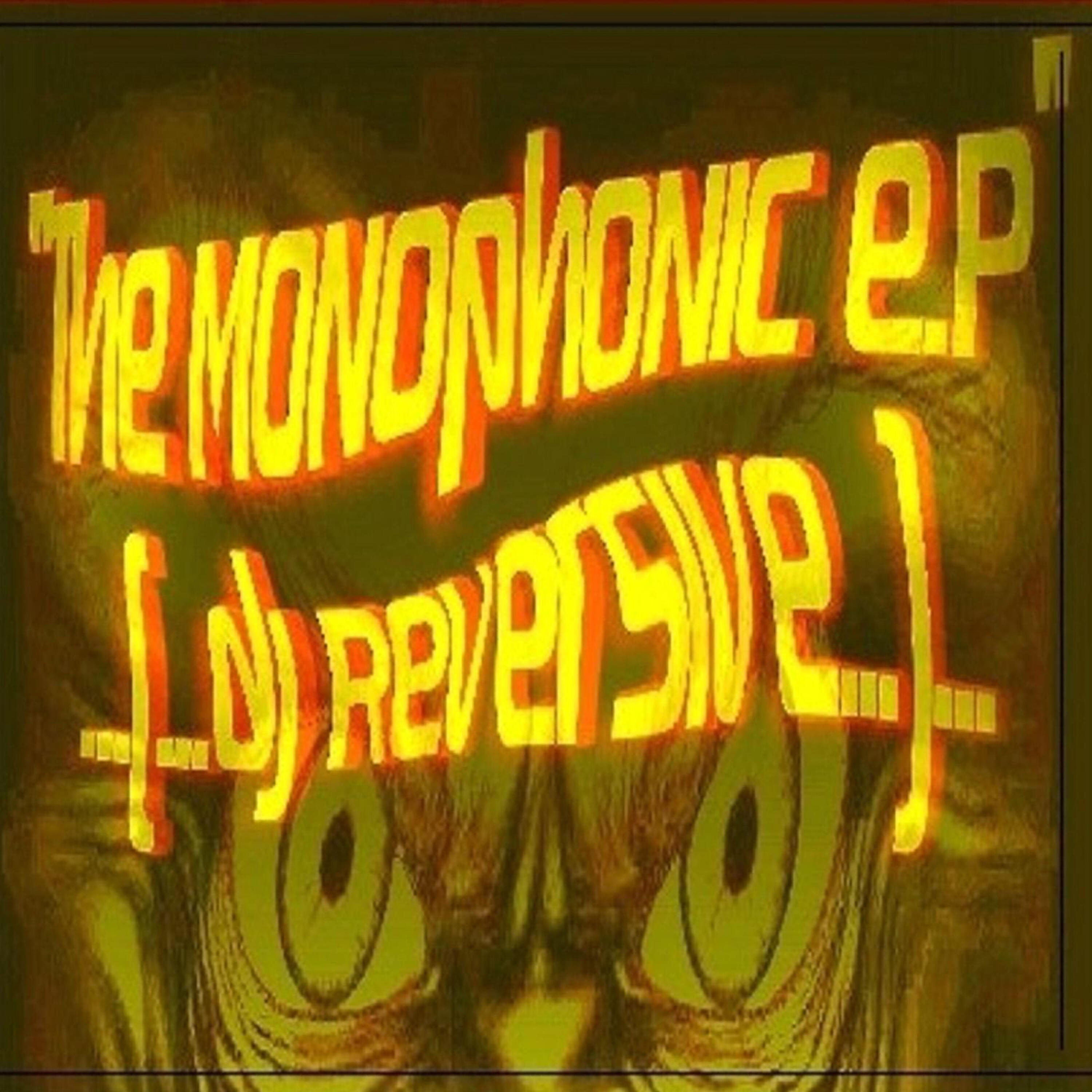 Релиз The monophonic