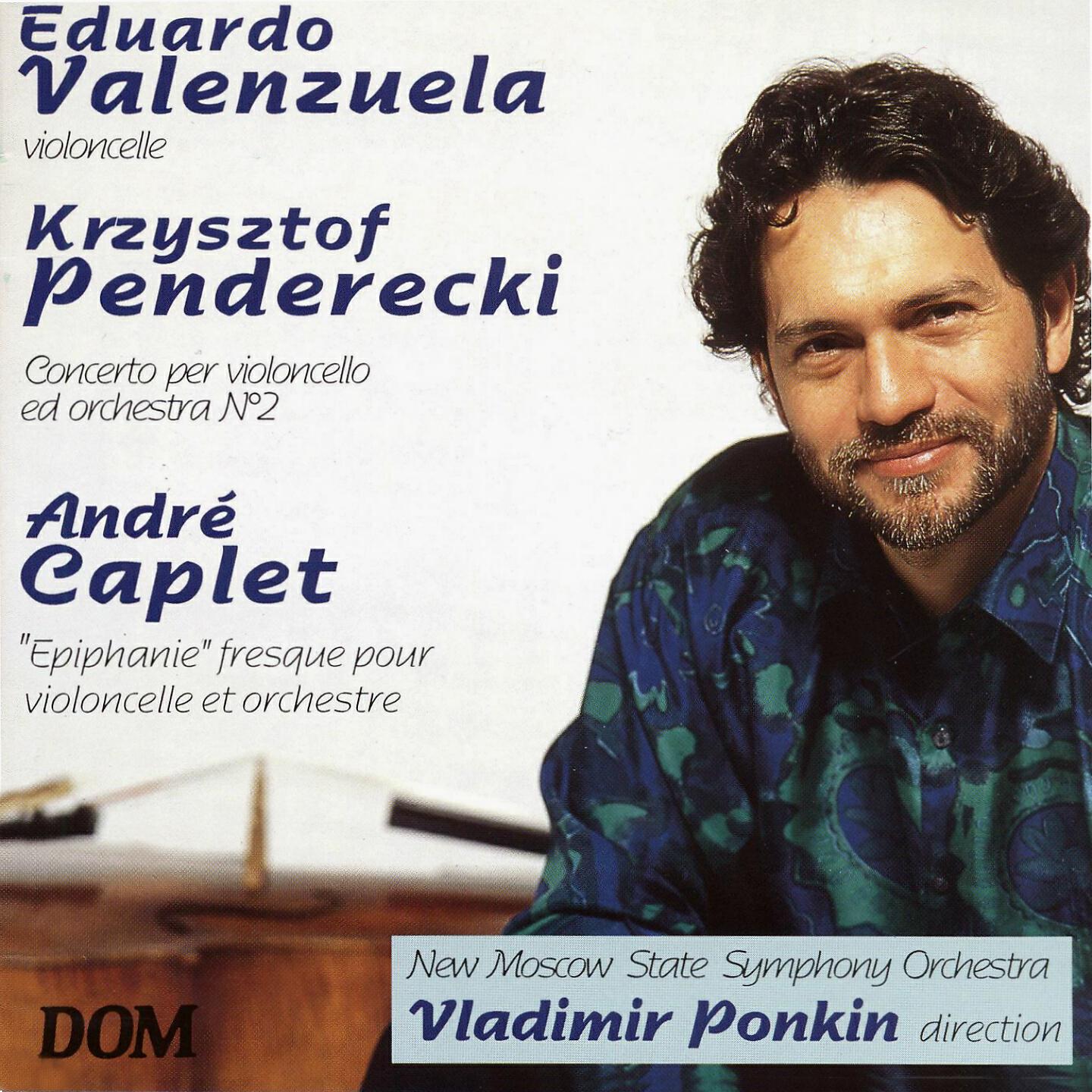 Релиз Penderecki: Concerto pour violoncelle et orchestre No. 2  - Caplet: Épiphanie