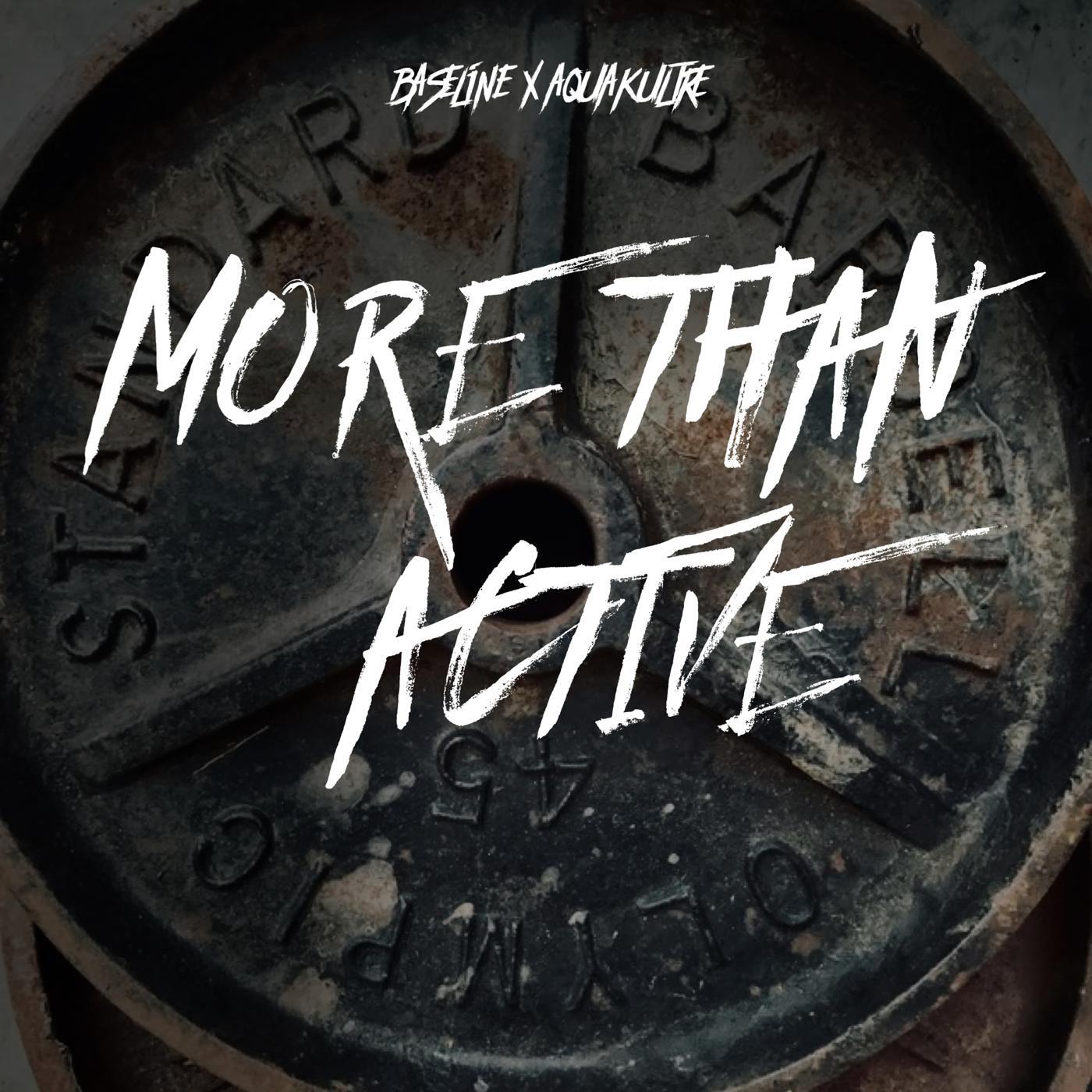 Релиз More Than Active