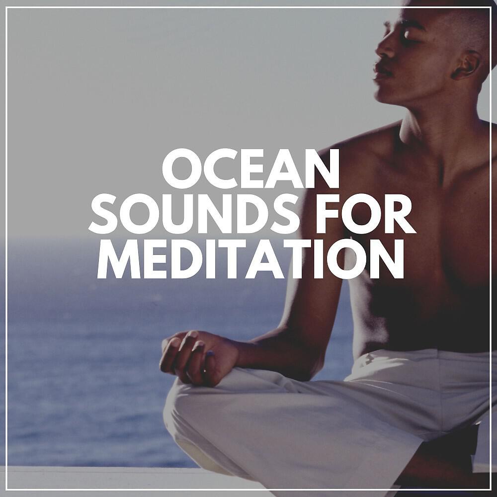 Релиз Ocean Sounds for Meditation
