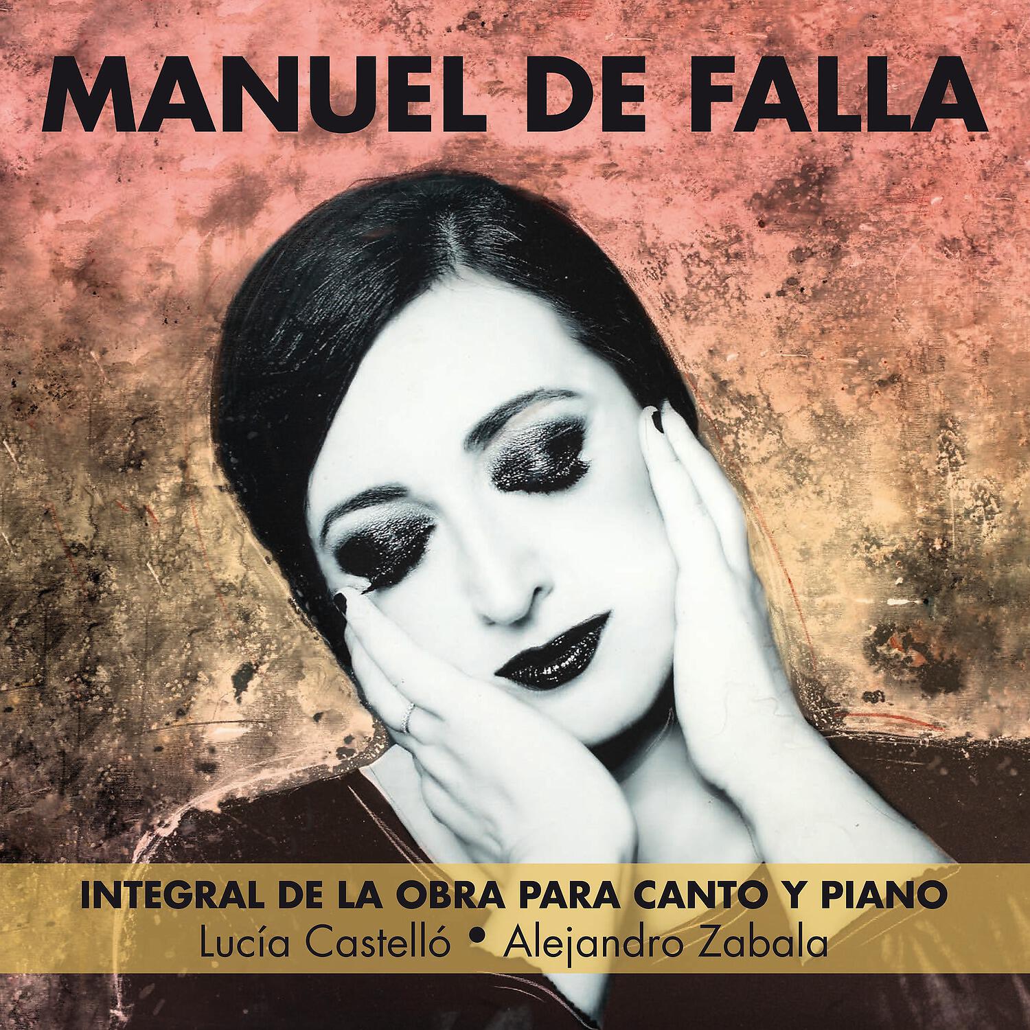 Релиз Manuel De Falla: Integral de la obra para canto y piano