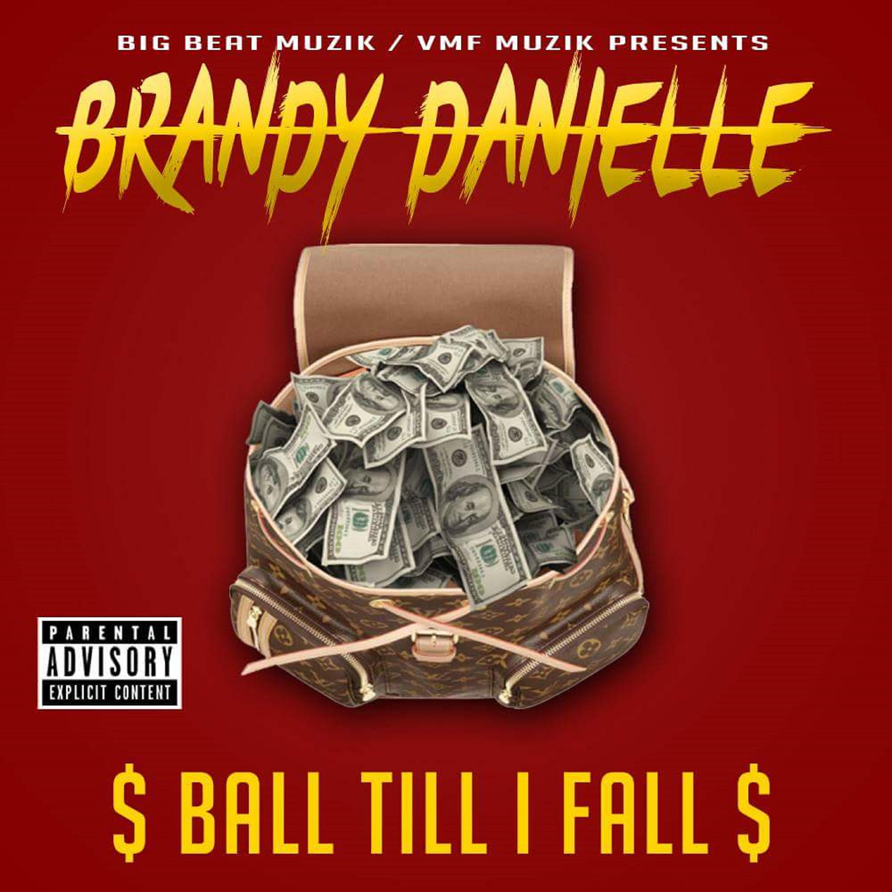 Релиз Ball Till I Fall