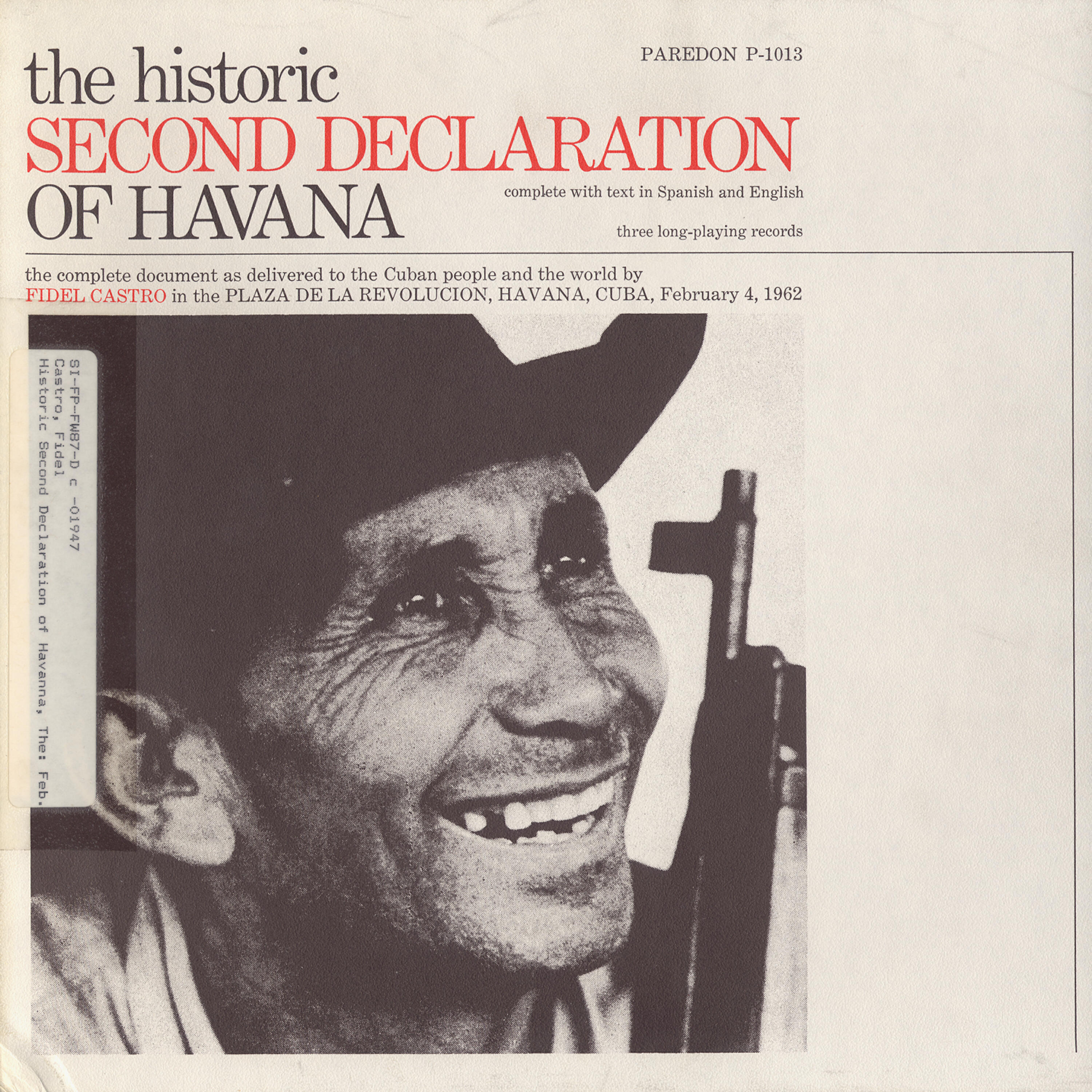 Релиз The Historic Second Declaration of Havana: Feb. 4, 1962
