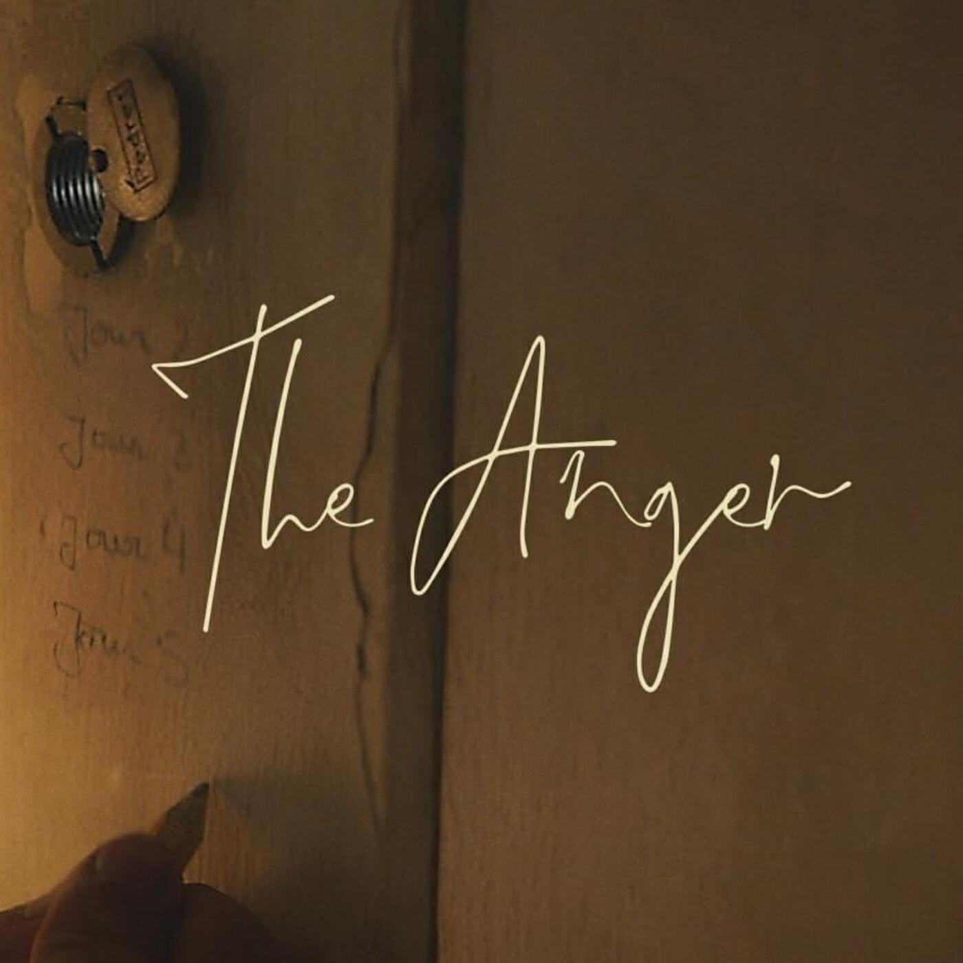 Постер альбома The Anger (Original Score)