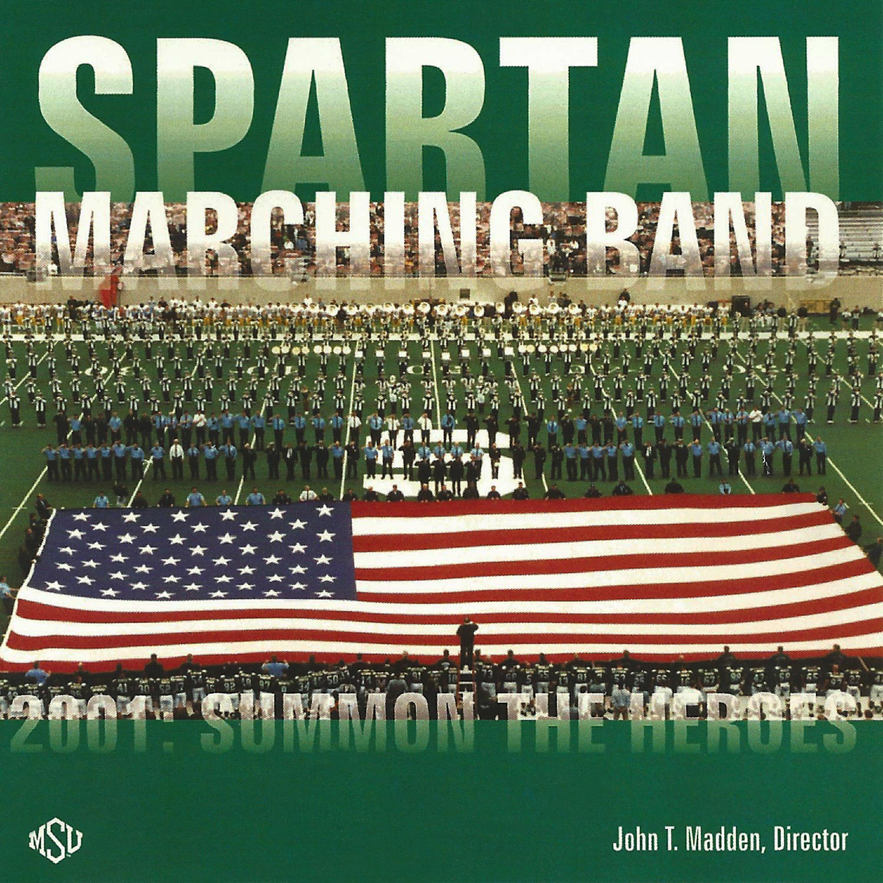 Michigan State University Spartan Marching Band