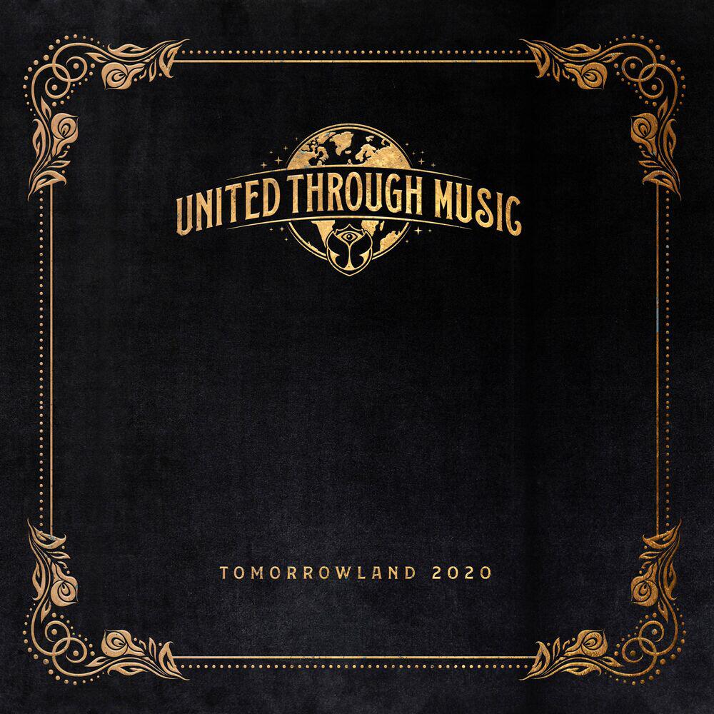 Релиз Tomorrowland 2020 - United Through Music (Streaming Mix)