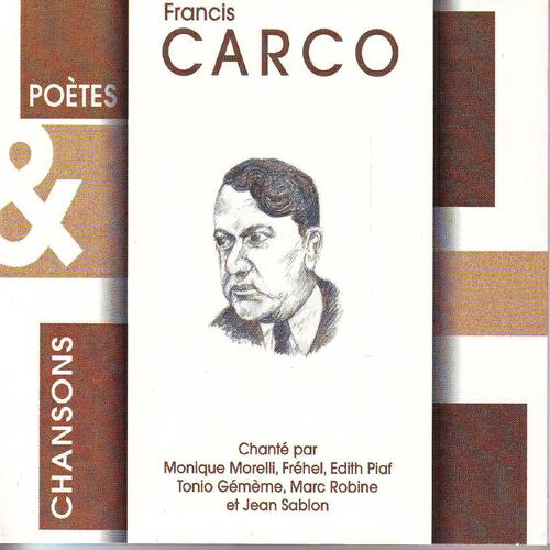 Релиз Poètes & chansons : Francis Carco