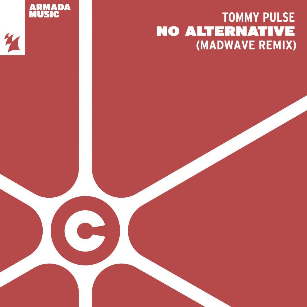 Релиз No Alternative (Madwave Remix)