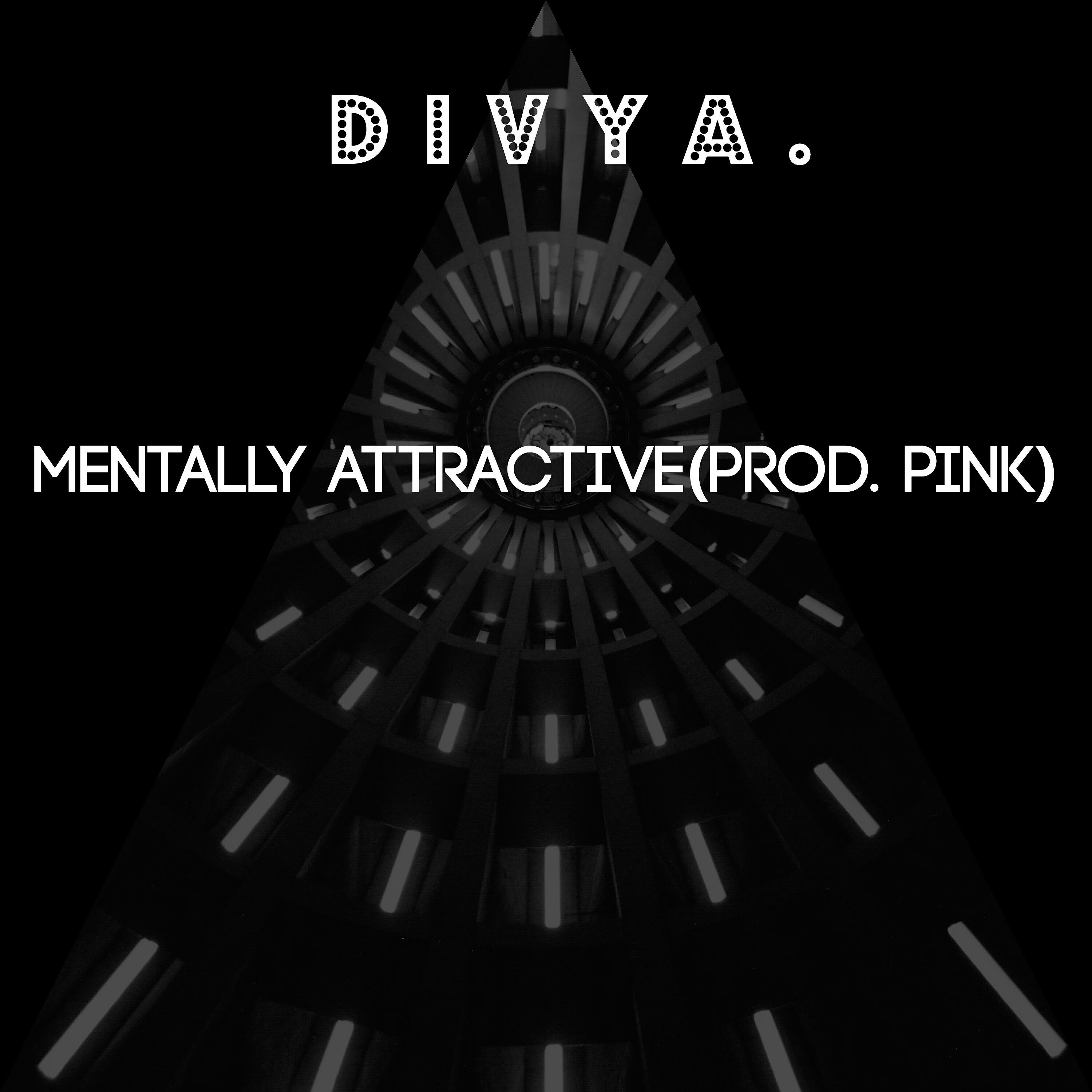 Релиз Mentally Attractive