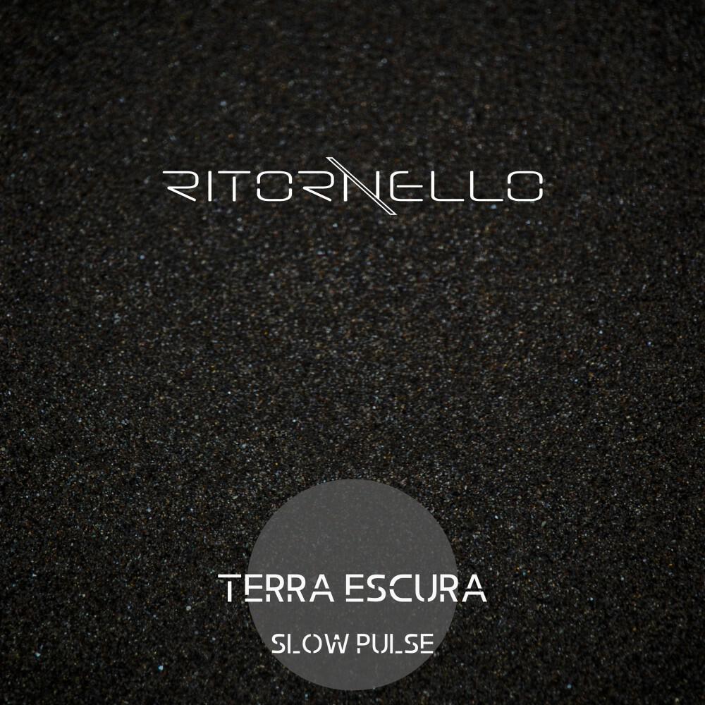 Релиз Terra Escura (Slow Pulse)
