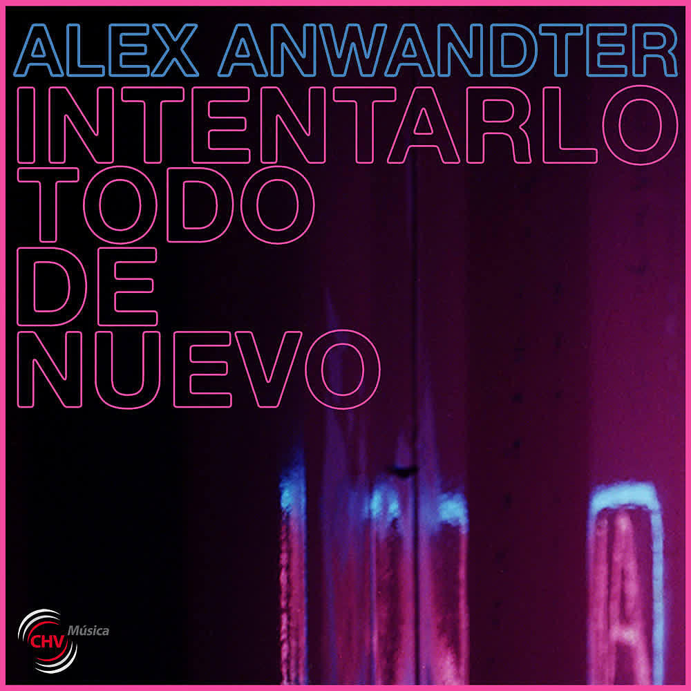 Релиз Intentarlo Todo de Nuevo