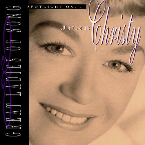 Релиз Great Ladies Of Song / Spotlight On June Christy