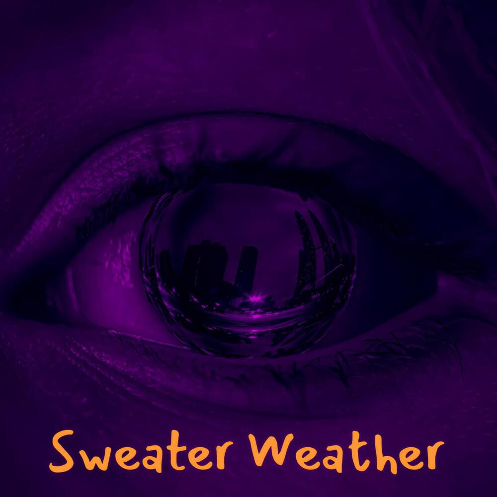Релиз Sweater Weather