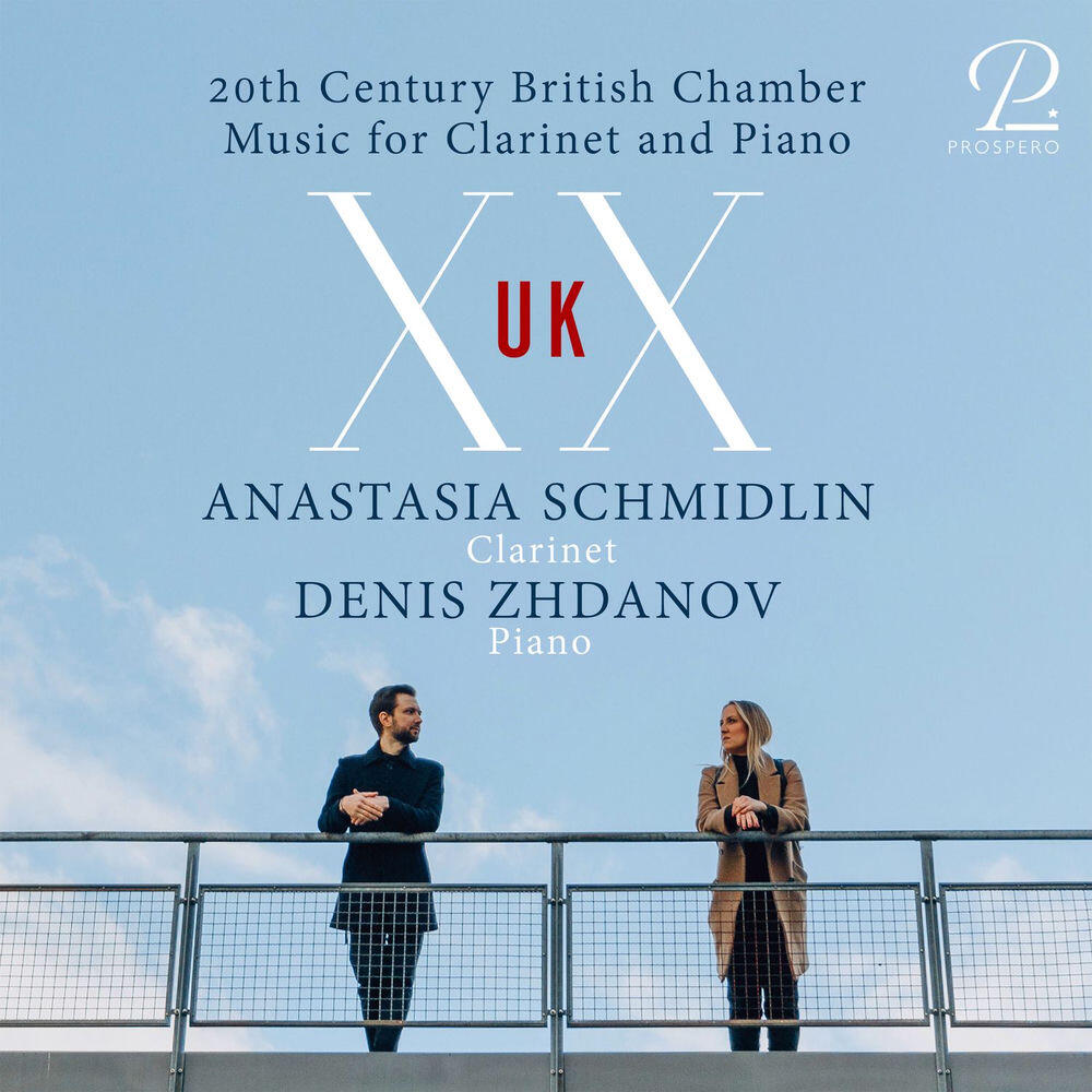 Релиз XX UK - 20th Century British Chamber Music for Clarinet and Piano