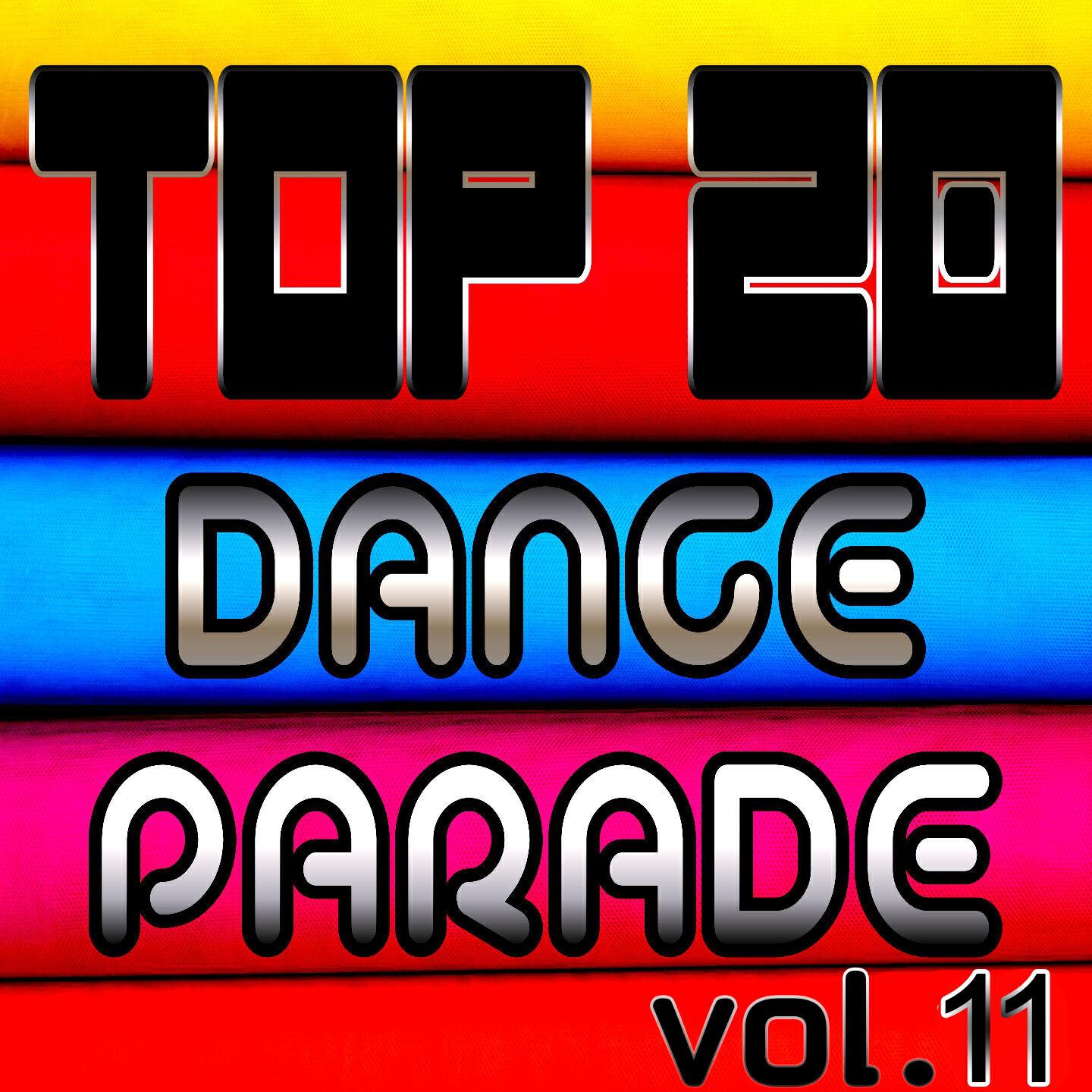 Релиз Top 20 Dance Parade, Vol. 11