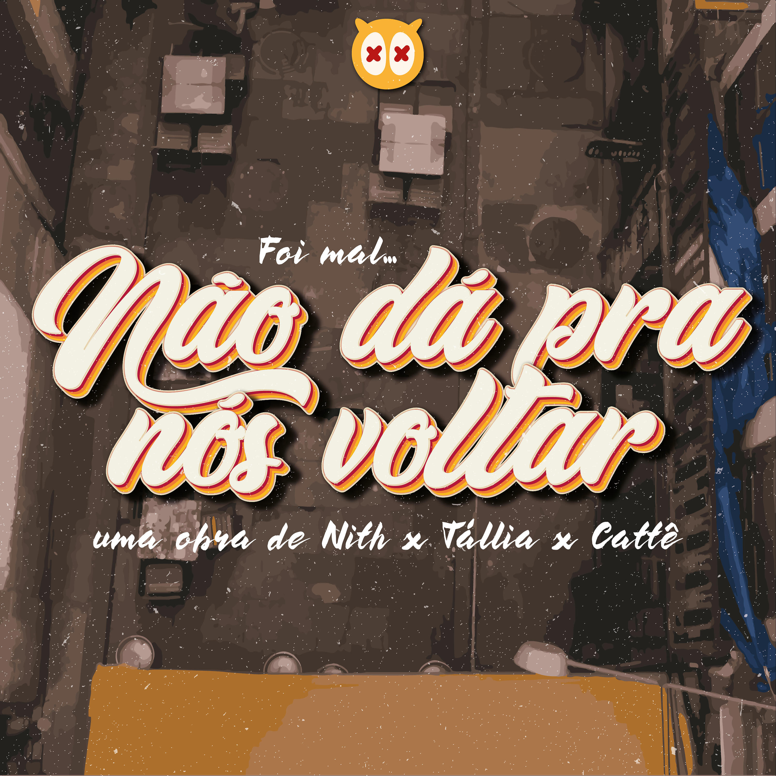 Релиз Não Dá pra Nós Voltar