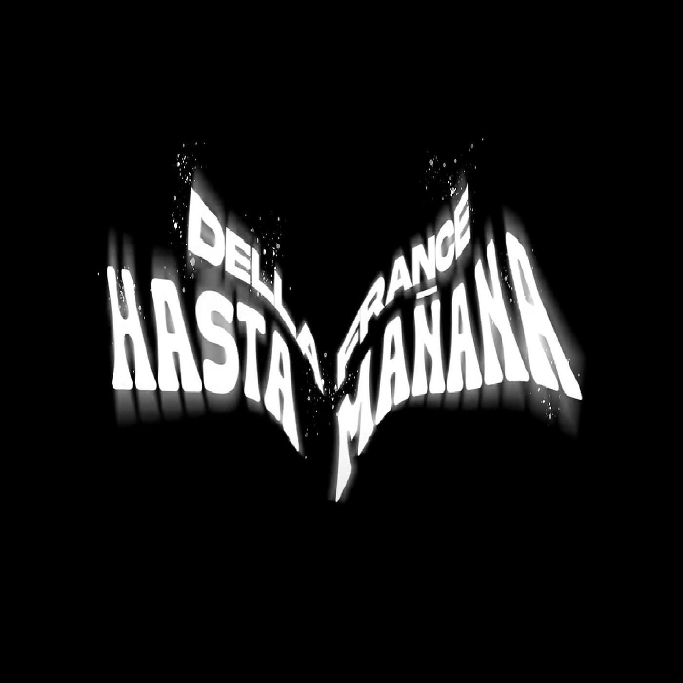 Релиз Hasta Mañana