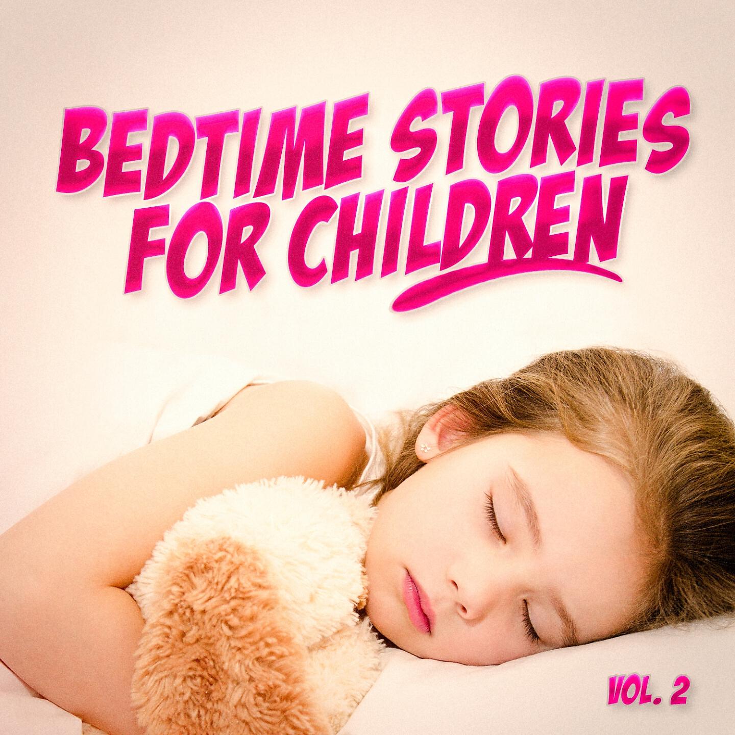 Релиз Bedtime Stories for Children, Vol. 2