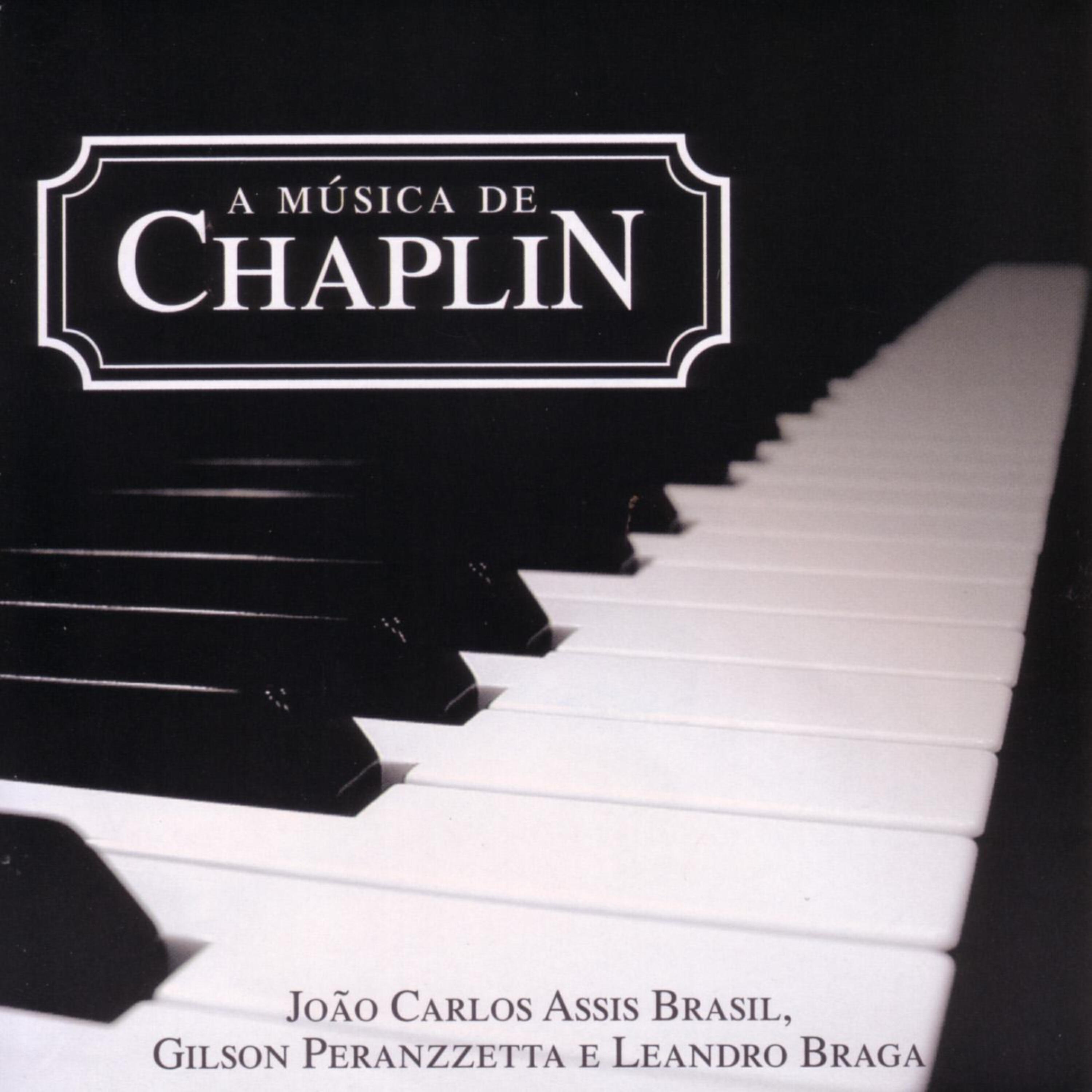 Релиз A Música de Chaplin