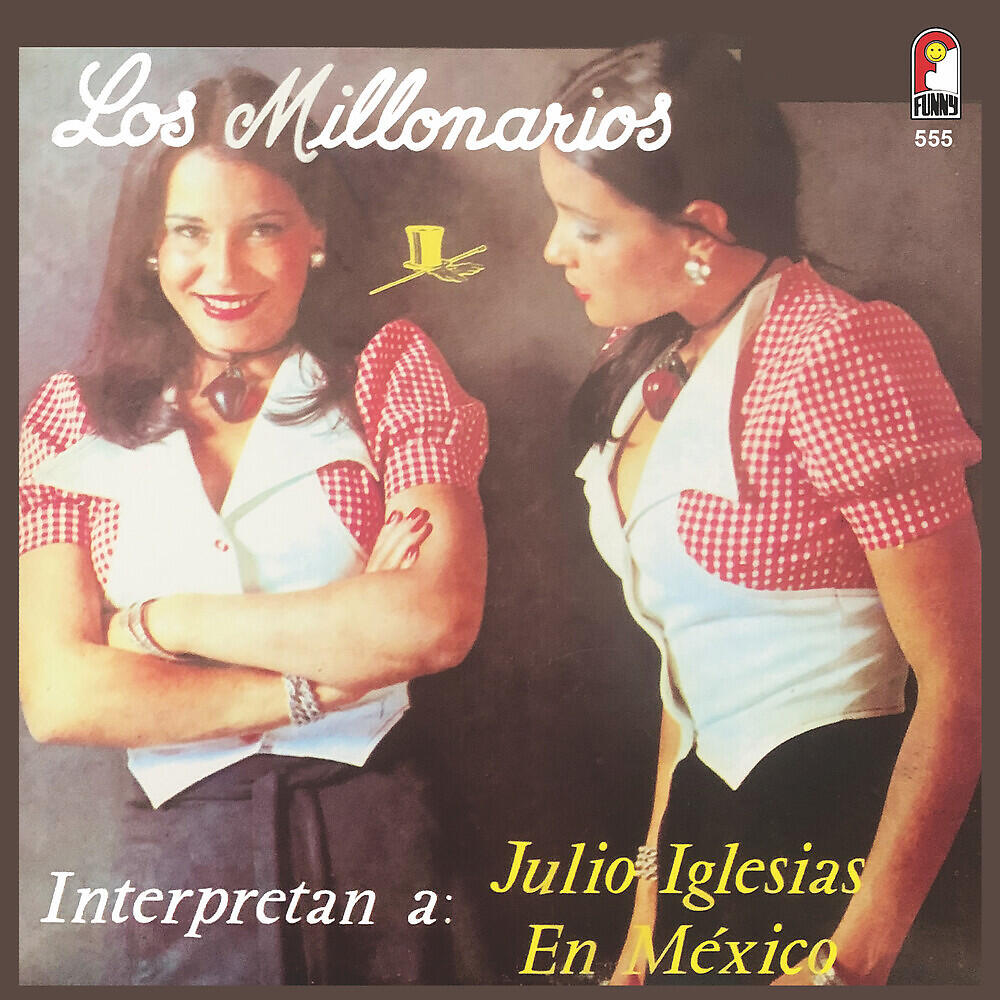 Релиз Interpretan A : Julio Iglesias En México