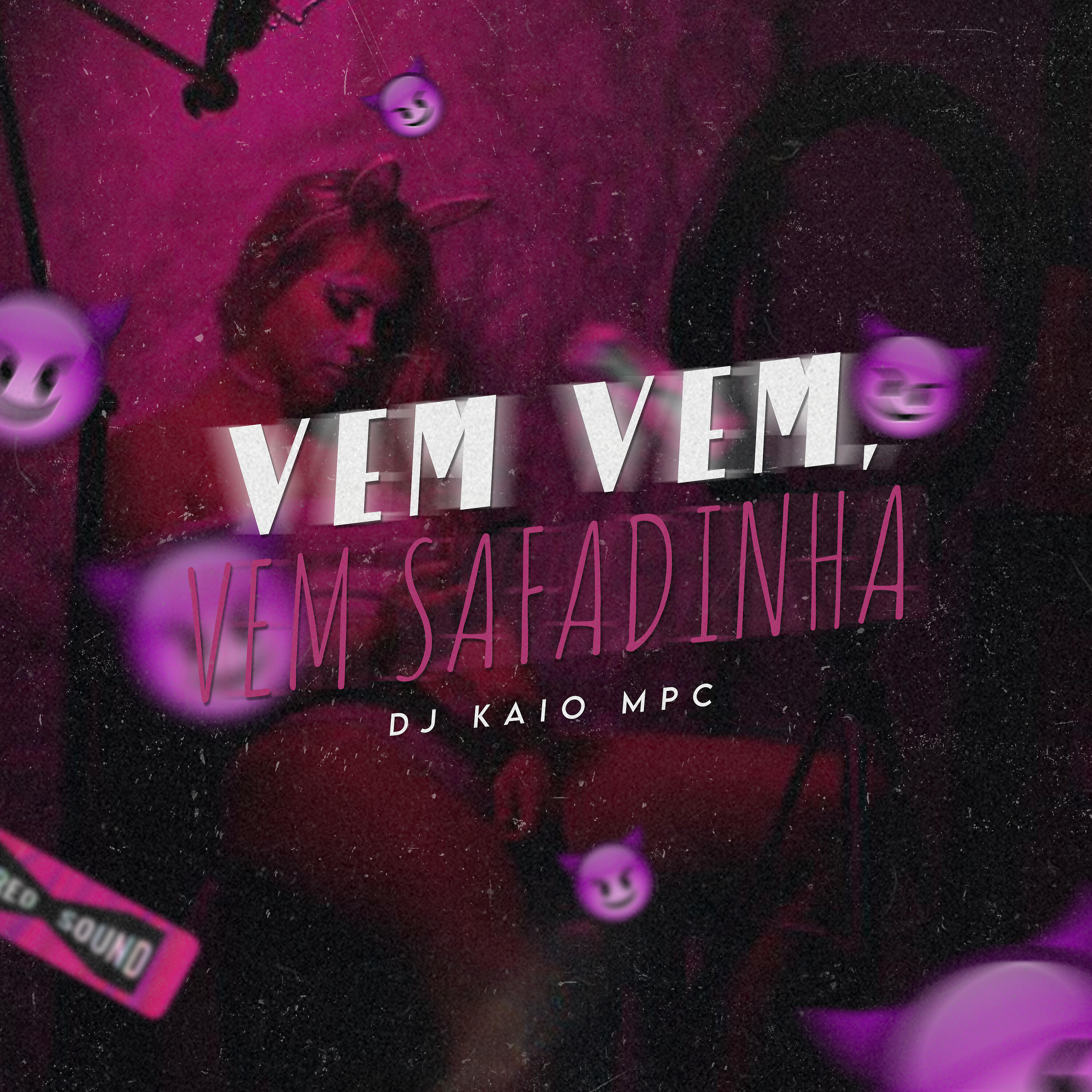 Релиз Vem Safadinha
