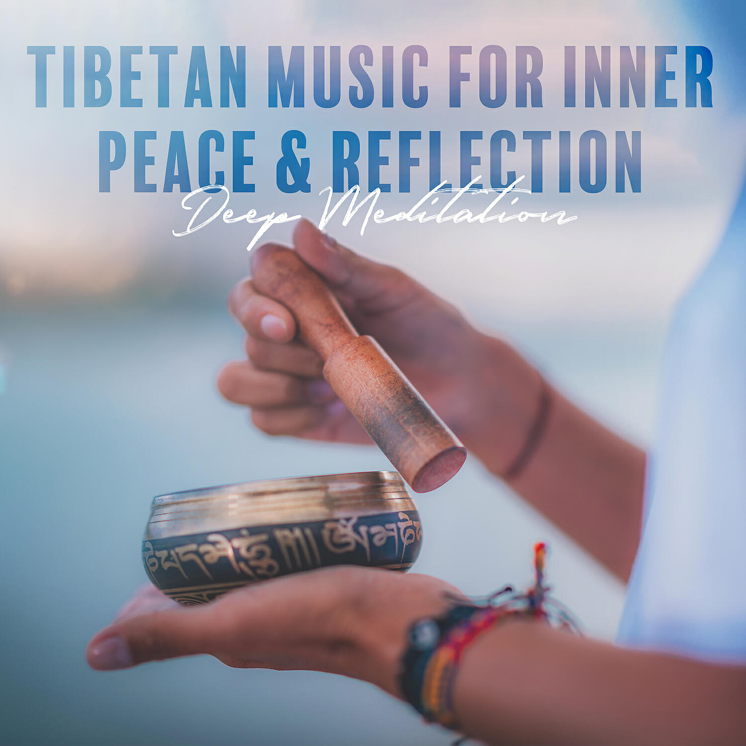 Релиз Tibetan Music for Inner Peace & Reflection - Deep Meditation Music, Healing Music Relax Mind Body