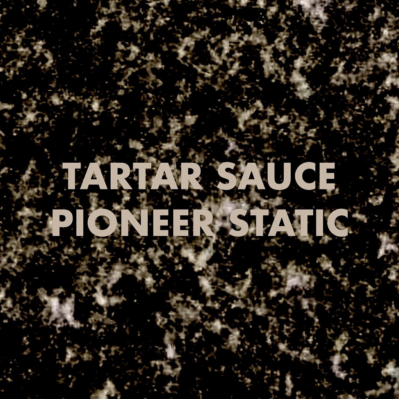 Релиз Tartar Sauce