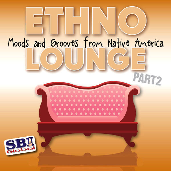 Релиз Ethno Lounge ..... From Native America Part 2
